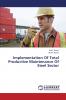 Implementation of Total Productive Maintenance of Steel Sector