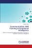Communication Skill Training & Emotional Intelligence