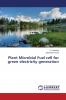 Plant Microbial Fuel Cell for Green Electricity Generation