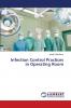Infection Control Practices in Operating Room