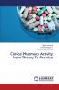 Clinical Pharmacy Activity From Theory To Practice