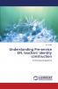 Understanding Pre-Service Efl Teachers' Identity Construction