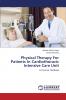 Physical Therapy for Patients in Cardiothoracic Intensive Care Unit