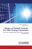Design of Flyback Inverter for Solar Energy Conversion