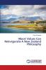 Maori Values Can Reinvigorate A New Zealand Philosophy