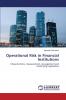 Operational Risk in Financial Institutions
