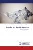Sand Cast And Kiln Glass