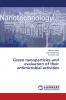 Green nanoparticles and evaluation of their antimicrobial activities