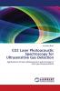 CO2 Laser Photoacoustic Spectroscopy for Ultrasensitive Gas Detection