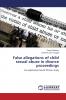 False allegations of child sexual abuse in divorce proceedings