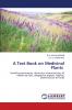 A Text Book on Medicinal Plants