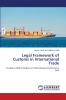 Legal Framework of Customs in International Trade