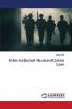 International Humanitarian Law