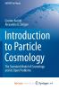 Introduction to Particle Cosmology