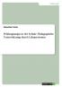 Pr��fungsangst in der Schule. P��dagogische Unterst��tzung durch Lehrpersonen