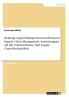 Working Capital Management und Financial Supply Chain Management. Auswirkungen auf die Unternehmens- und Supply Chain-Profitabilität