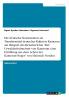 Die deutsche Kolonisation als Transfermittel deutscher Kultur in Kamerun am Beispiel des Reiseberichts Der Urwaldschulmeister von Kamerun