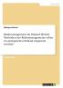 Risikomanagement im Einkauf. Welche Methoden des Risikomanagements sollen im strategischen Einkauf eingesetzt werden?