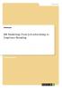 HR Marketing. From Job Advertising to Employer Branding