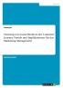 Nutzung von Social Media in der Customer Journey. Trends und Implikationen für das Marketing Management