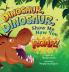 Dinosaur Dinosaur Show Me How You Roar