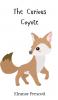 The Curious Coyote
