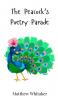 The Peacock's Poetry Parade