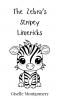 The Zebra's Stripey Limericks