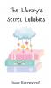 The Library's Secret Lullabies