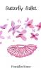 Butterfly Ballet
