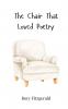 The Chair That Loved Poetry