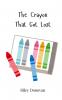 The Crayon That Got Lost