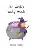 The Witch's Wacky Words