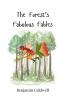 The Forest's Fabulous Fables