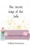 The Secret Song of the Sofa