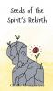 Seeds of the Spirit's Rebirth