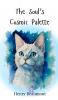 The Soul's Cosmic Palette