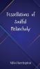 Tessellations of Soulful Melancholy