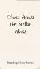 Echoes Across the Stellar Abyss