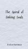 The Spiral of Sinking Souls