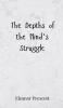 The Depths of the Mind's Struggle