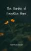 The Burden of Forgotten Hope