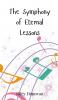 The Symphony of Eternal Lessons