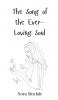 The Song of the Ever-Loving Soul