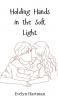 Holding Hands in the Soft Light