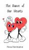 The Dance of Our Hearts