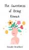 The Sweetness of Being Known