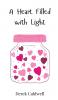 A Heart Filled with Light