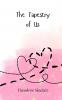 The Tapestry of Us