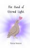 The Bond of Eternal Light